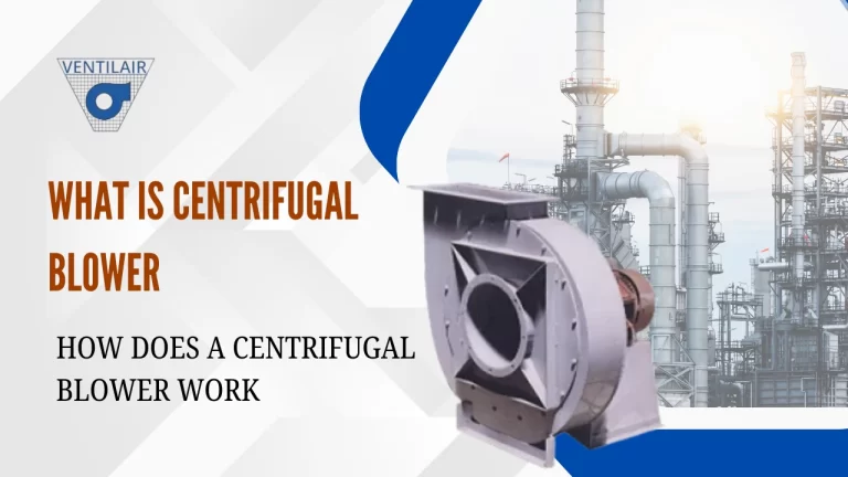 What is Centrifugal Blower